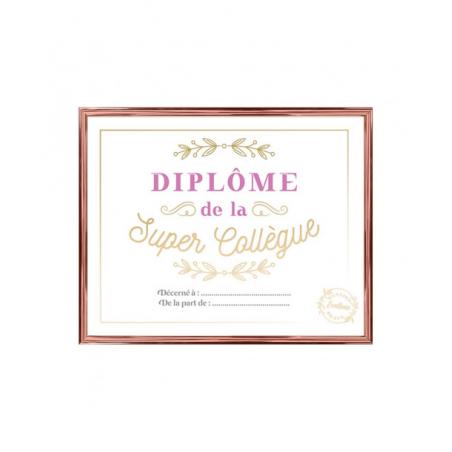 CADRE DIPLOME LA SUPER COLLEGUE